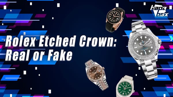 Rolex Etched Crown: Real or Fake