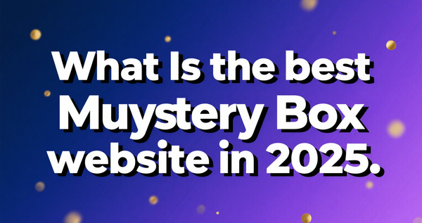 best-mystery-box-website-2025