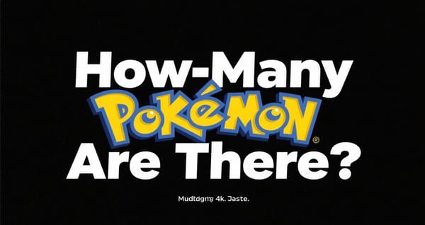 How Many Pokémon Are There