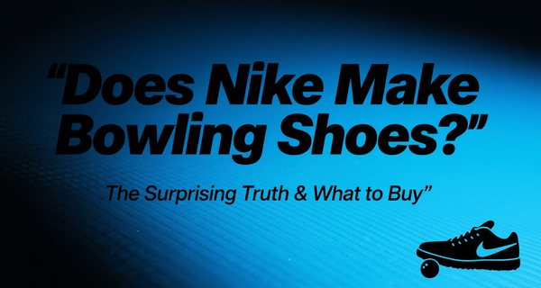 Does Nike Make Bowling Shoes? The Surprising Truth & What to Buy
