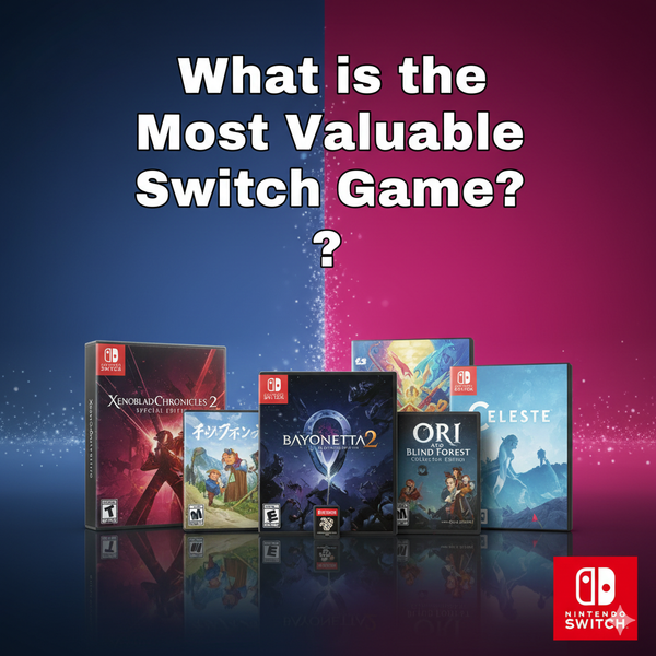The Rarest & Most Valuable Nintendo Switch Games in 2025