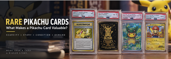 Rare Pikachu Cards: What Makes a Pikachu Card Valuable?
